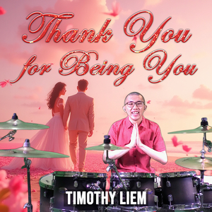 Thank You for Being You