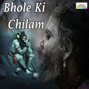 Bhole Ki Chilam