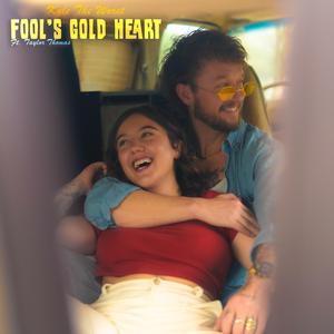 Fool's Gold Heart (feat. Taylor Thomas)