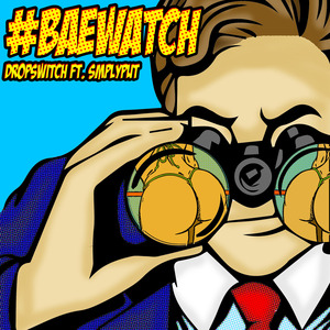 #BaeWatch (feat. Smplyput)
