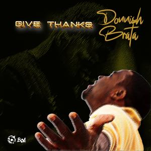 GIVE THANKS