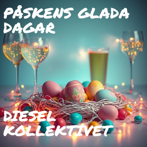 PÅSKENS GLADA DAGAR
