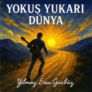 Yokuş Yukarı Dünya