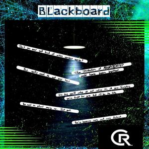 Blackboard (feat. Campaigner)