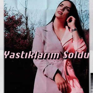 Yastıklarım Soldu