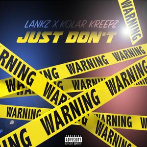 Just Don't