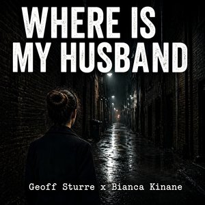 Where Is My Husband