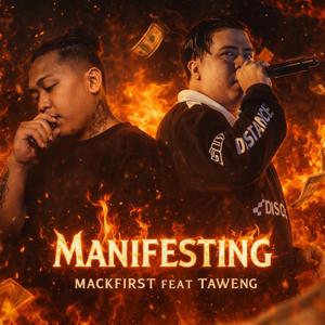 Manifesting (feat. Taweng)