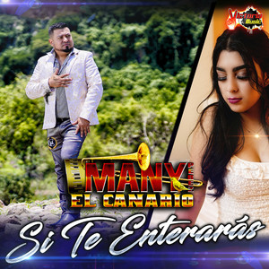 Si Te Enterarás