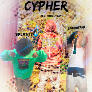 Gang cypher Pt. 2 (feat. ssouthpark & splatt)