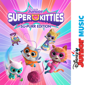 Gotta Sing (From "Disney Junior Music: SuperKitties")