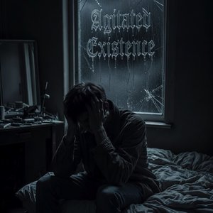 Agitated Existence