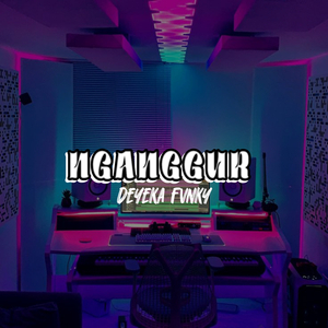 Nganggur (Remix)