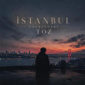 Dust Over İstanbul