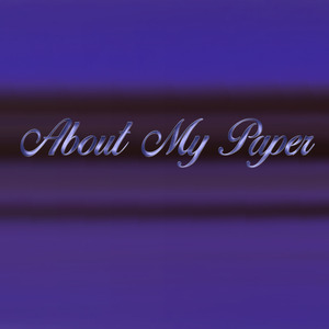 About My Paper