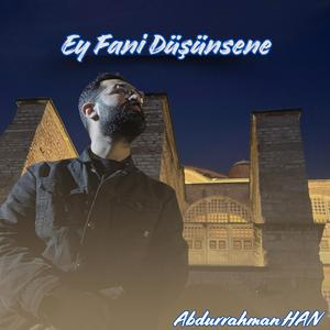 Ey Fani Düşünsene (Müziksiz İlahi)