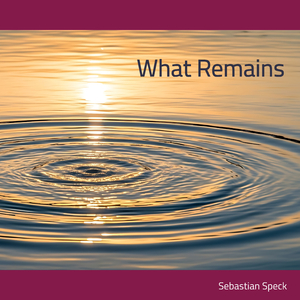 What Remains