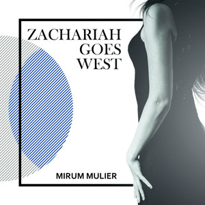 Zachariah Goes West (Single)