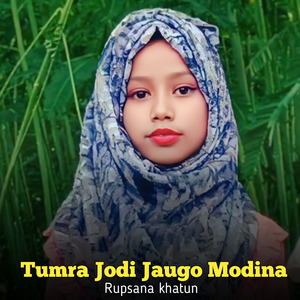 Tumra Jodi Jaugo Modina