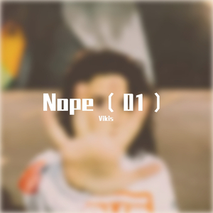 Nope(01)