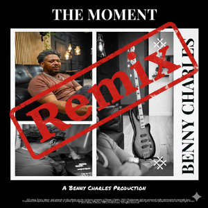 The Moment (Remix)