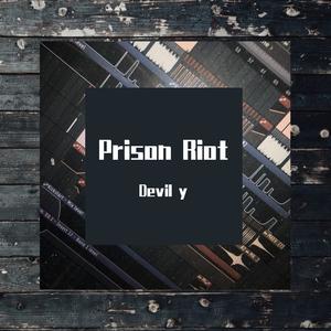 Flosstradamus-Prison Riot(Devil y Remix)（Devil y remix）