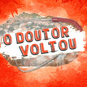 O Doutor Voltou