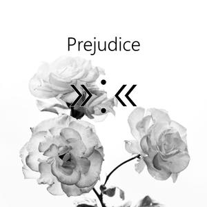 Prejudice