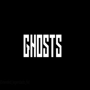 Ghosts