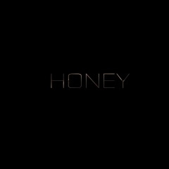 和你 (Honey)