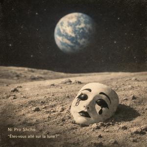 Êtes-vous allé sur la lune?