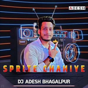 Sprite Chahiye (DJ REMIX)