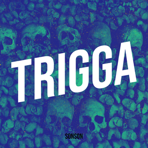 Trigga