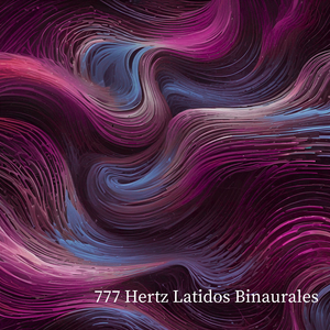 777 Hz Conexión con lo Divino