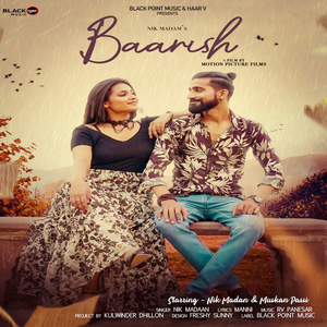 Baarish (Punjabi Pop)