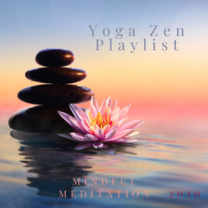 Yoga Zen Playlist