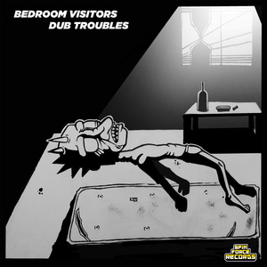 Bedroom Visitors (Dub Techno Mix)