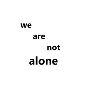 wearenotalone