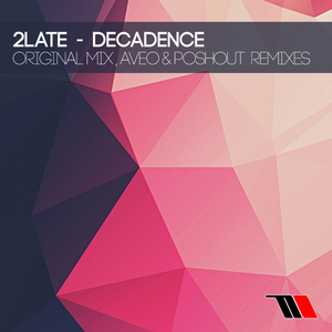 Decadence (Original Mix)