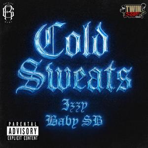 Cold Sweats (feat. 3zzy & Baby SB)