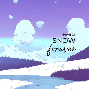 snow forever