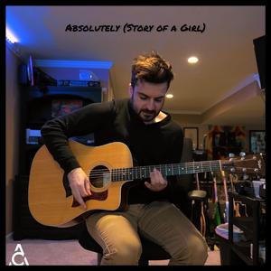 Absolutely (Story of a Girl)