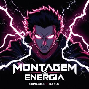 Montagem da Energia (feat. DJ KLG) (Sped Up + Reverb)