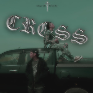 CROSS (feat. Bob Lee Hyg)
