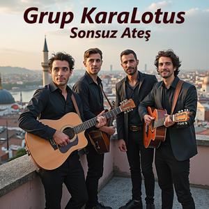 Sonsuz ateş (feat. Grup Karalotus)