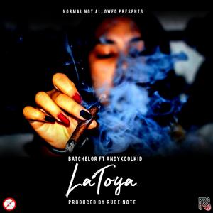 LaToya (feat. AnDyKoolKid)