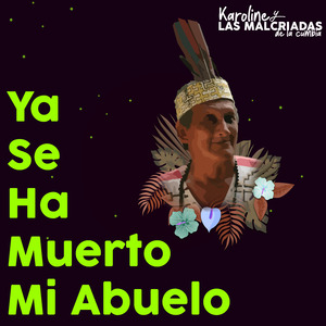 Ya Se Ha Muerto Mi Abuelo