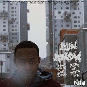 Dun Know (feat. SolxPreme)