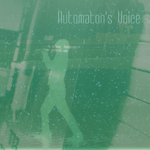 Automaton's Voice