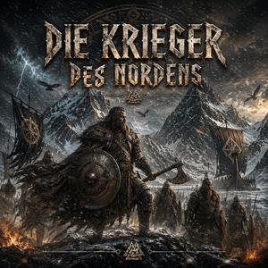 Die Krieger des Nordens